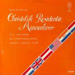 Christelijk Residentie Mannenkoor o.l.v. Arie Pronk, Caroline Kaart - Oranjeconcert (LP, Album)