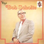 Bob Scholte - Bob Scholte (LP, Comp)