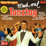 Max Greger - Mach Mal Tanztag (LP, Album)