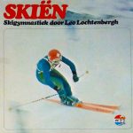 Leo Lochtenbergh - Skiën - Skigymnastiek Door Leo Lochtenbergh (LP, Album)