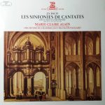 Johann Sebastian Bach, Marie-Claire Alain, Orchestre De Chambre Jean-François Paillard - Les Sinfonies De Cantates Pour Orgue & Orchestre BWV 29-35-49-146-188-169 (LP)