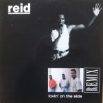 Reid - Lovin' On The Side (12", Maxi)