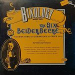 Bix Beiderbecke Featuring The Wolverine Orchestra - Bixology "Riverboat Shuffle" (LP, Comp)