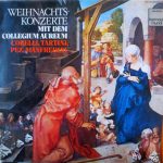 Arcangelo Corelli / Giuseppe Tartini / Johann Christoph Pez / Francesco Manfredini - Collegium Aureum - Weihnachtskonzerte Mit Dem Collegium Aureum (LP, RE)