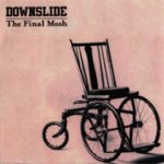 Downslide - Nowhere To Hide (7", Ltd)