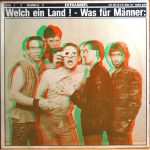 Extrabreit - Welch Ein Land ! - Was Für Männer: (LP, Album)