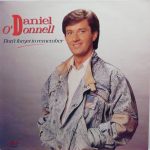 Daniel O'Donnell - Dont Forget To Remember (LP)