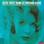 Sam Taylor (2) - Blue Mist (LP, RE)