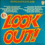 Various - Look Out! (Hilversum Ill Troetel Elpee) (LP, Comp)