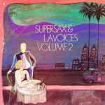 Supersax & L. A. Voices - Supersax & L.A. Voices Volume 2 (LP, Album)