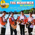 The Merrymen - Big Bamboo (LP, Comp)