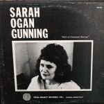 Sarah Ogan Gunning - Girl Of Constant Sorrow (LP, Album, RE)