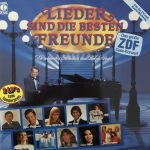 Ralph Siegel - Lieder Sind Die Besten Freunde - Die Schönsten Melodien Von Ralph Siegel (2xLP, Comp)
