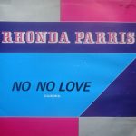 Rhonda Parris - No No Love (12")