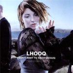 Lhooq - I Don't Want To Know (Bogus) (12")