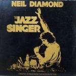 Neil Diamond - The Jazz Singer (Original Songs From The Motion Picture) (LP, Album, Gat)