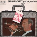 Bobby Hackett And His Jazz Band - Coast To Coast (LP, Album, Mono, RE)