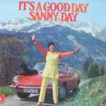 Sanny Day - It's A Good Day (LP, Album)