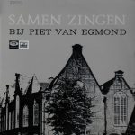Piet van Egmond - Samen Zingen Bij Piet van Egmond (LP)