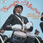The Air Commanders Band - Swinging Marches (LP)