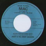 Jacky And The Cheap Checkers - Good-For-Nothing Baby / Hit'N'Run (7", Single)