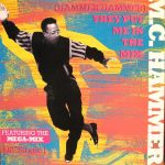 MC Hammer - (Hammer Hammer) They Put Me In The Mix (12", Maxi)