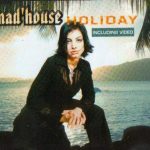 Mad'house - Holiday (CD, Single, Enh)