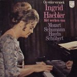 Ingrid Haebler Met Werken Van Wolfgang Amadeus Mozart, Robert Schumann, Joseph Haydn, Franz Schubert - Op Veler Verzoek (LP, Comp)