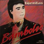 Tijeritas - Bamboleo (12")