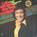 Tony Marshall - Laß Das Mal Den Tony Machen! Tony Marshall Singt 28 Stimmungslieder Non Stop (LP, Album, Far)