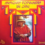 Fiesta Linda Avec Carmencita Ruíz - Musiques Populaires Du Chili (LP)