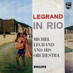 Michel Legrand Et Son Orchestre - Legrand In Rio (LP, Album, Mono)