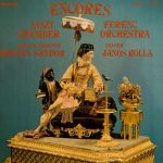 Liszt Ferenc Chamber Orchestra - Encores (LP)