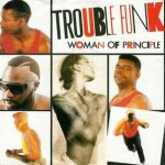 Trouble Funk - Woman Of Principle (12", AR)