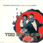 Frankie Knuckles Featuring Adeva - Too Many Fish (CD, Maxi)