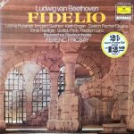 Ludwig van Beethoven, Leonie Rysanek • Irmgard Seefried • Kieth Engen • Dietrich Fischer-Dieskau • Ernst Haefliger • Gottlob Frick • Friedrich Lenz, Bayerisches Staatsorchester, Ferenc Fricsay - Fidelio (2xLP, RE, Gat)