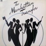 The Manhattan Transfer - The Manhattan Transfer (LP, Album)