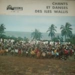 Unknown Artist - Chants Et Danses Des Iles Wallis (10")