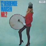 Unknown Artist - 12 Beroemde Marsen Nr. 2 (LP)