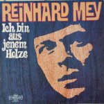 Reinhard Mey - Ich Bin Aus Jenem Holze (LP, Album, Red)