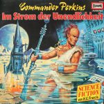 H.G. Francis - Commander Perkins 2 - Im Strom Der Unendlichkeit (LP)