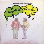 John Roberts (11) And Tony Barrand - Mellow With Ale From The Horn (LP, Album)