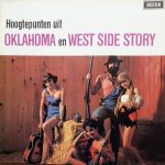 Various - Hoogtepunten Uit Oklahoma En West Side Story (LP, Comp, Club)