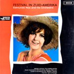 Edmundo Ros & His Orchestra - Festival In Zuid-Amerika (LP, Comp, Mono)