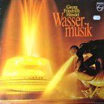 Georg Friedrich Händel - Wassermusik (LP, Club)