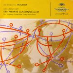 Maurice Ravel / Sergei Prokofiev - RIAS Symphonie-Orchester Berlin, Ferenc Fricsay - Bolero / Symphonie Classique Op. 25 (10", Mono)