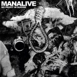 Manalive (2) - No Profit In Suicide (7")