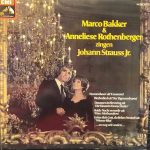 Marco Bakker & Anneliese Rothenberger - Marco Bakker & Anneliese Rothenberger Zingen Johann Strauss Jr. (LP, Album)