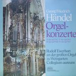 Georg Friedrich Händel, Rudolf Ewerhart - Orgelkonzerte (LP)