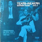 Various - Texas-Mexican Border Music Vol. 9 - Cancioneros de Ayer Part 4 (LP, Comp, Gat)